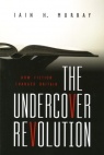 Undercover Revolution